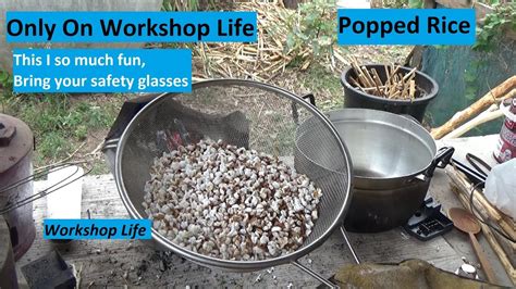 Homemade Popped Rice In The Workshop Like Popcorn Only Different
