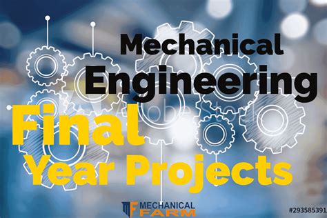 2022 Best Mechanical Engineering Final Year Projects