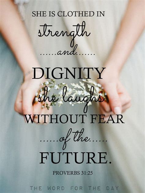 She Is Clothed In Strength And Dignity She Laughs Without Fear Of The