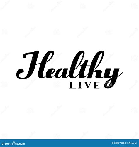 Healthy Live Health Care Calligraphy Lettering Typography Stock Vector