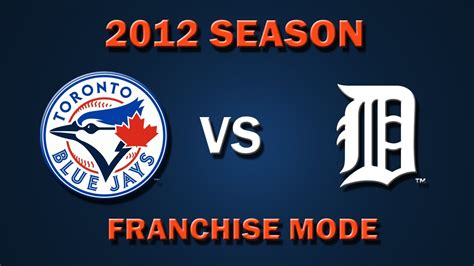 Mlb 2k12 Toronto Blue Jays Vs Detroit Tigers Franchise Mode Youtube