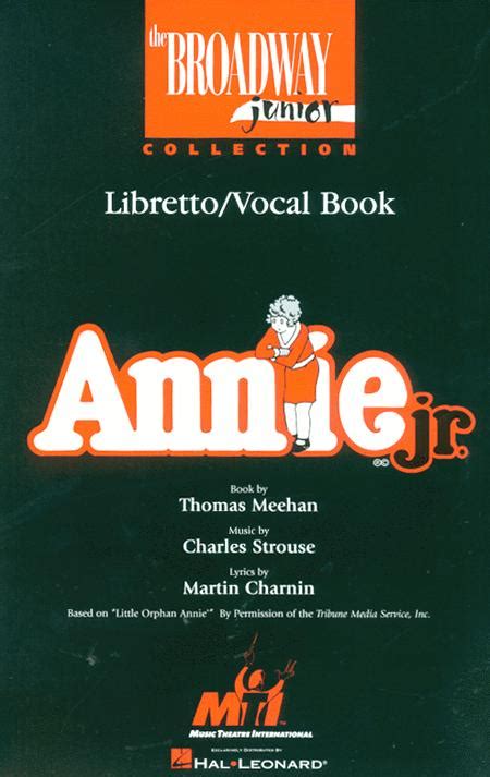Annie Jr Softcover With Cd Hl90001462 From Mti Music Theatre