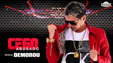 MC CEGO ABUSADO DEMOROU MÚSICA NOVA 2016 YouTube