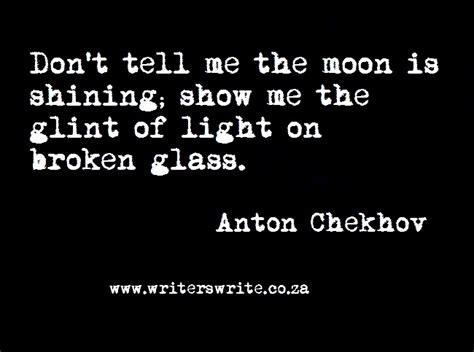 Quotable Anton Chekhov Writers Write