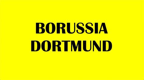 Dortmund in the season overall statistics of current season. How to Pronounce Borussia Dortmund Correctly - YouTube