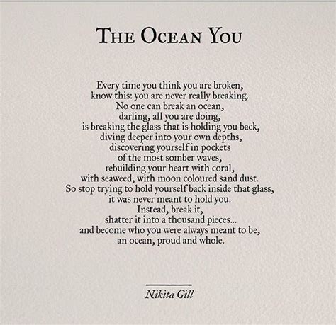 The Ocean You By Nikita Gill Powerful Quotes Poems Deep Words Quotes