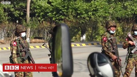 Quân đội Myanmar đảo Chính Bắt Bà Suu Kyi Và Tổng Thống Bbc News