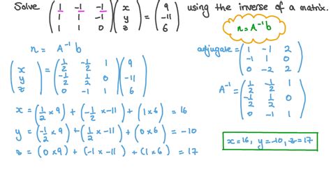 Question Video: Solving a Matrix Equation by Finding the Inverse of a ...