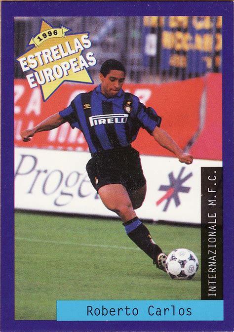 1996 Panini Estrellas Roberto Carlos Inter Milan Flickr