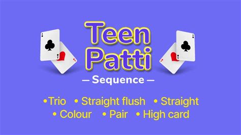teen patti sequence know 3 patti sequence list for 2023