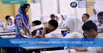 Maklumat lanjut program ijazah sarjana muda perguruan. PROGRAM IJAZAH SARJANA MUDA PERGURUAN (PISMP) (1) • Kerja ...