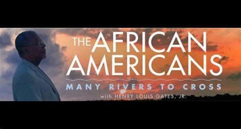 all that s noir the african americans many rivers to cross henry louis gates jr s pbs