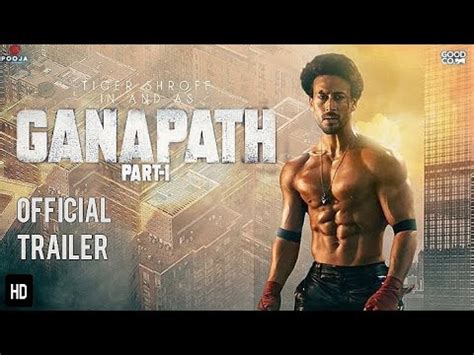 Ganapath Official Trailer Update Tiger Shroff Kriti Sanon