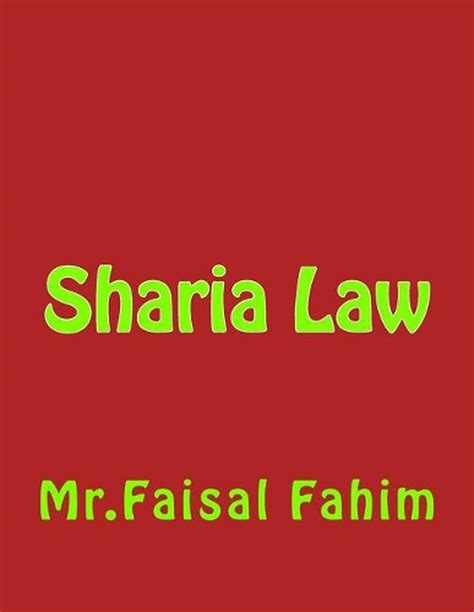 Sharia Law By Faisal Fahim English Paperback Book Free Shipping 9781544126609 Ebay