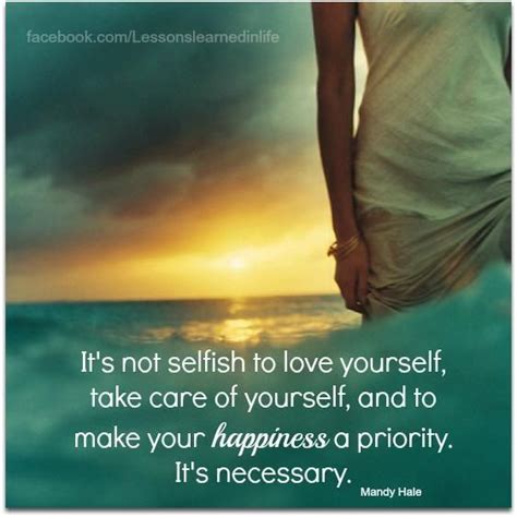 Take Care Of Yourself First Inspirational Sayings
