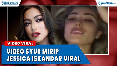 Video Syur Mirip Jessica Iskandar Viral Di Medsos Youtube