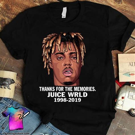 Thanks For The Memories Juice Wrld 1998 2019 Shirt