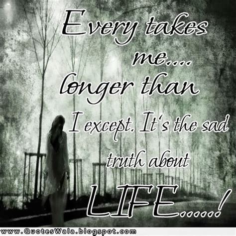 Sad Life Quotes Daily Quotes At Quoteswala