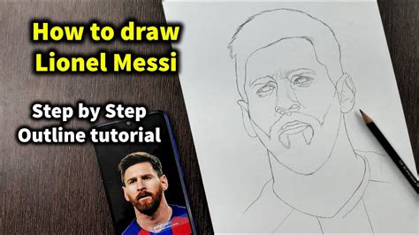 How To Draw Lionel Messi Step By Step Full Sketch Outline Tutorial