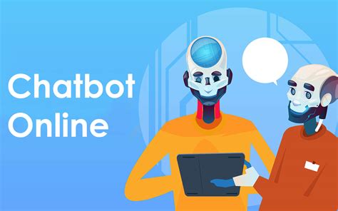 Chatbot Online A Quick And Easy Marketing Solution Now