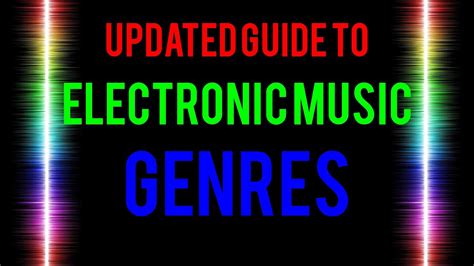 He provides examples of a myriad of genres and shows how they have evolved and mutated into new ones. Guide to Electronic Music Genres - YouTube