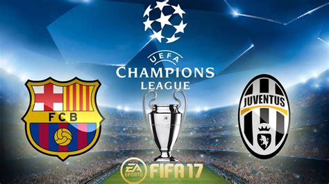Link tersedia di bagian akhir artikel ini. FIFA 17 | Barcelona vs Juventus | UEFA Champions League ...