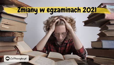 Sprawdźcie, gdzie można znaleźć arkusze egzaminacyjne i testy z j. Matura i egzamin ósmoklasisty 2021 - zmiany - Co Przeczytać