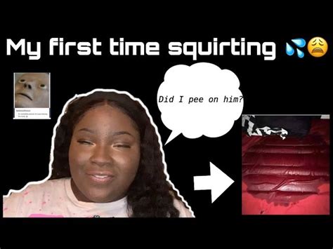 My First Time Squirting Must See