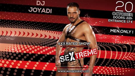 Sextreme Expect The Unexpected With Dj Joyadi Samedi 20102018