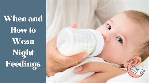 When And How To Wean Night Feedings