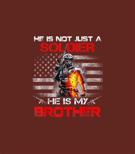 My Brother Is A Soldier Proud Army Sister Digital Art By Annaby Rahee Fine Art America
