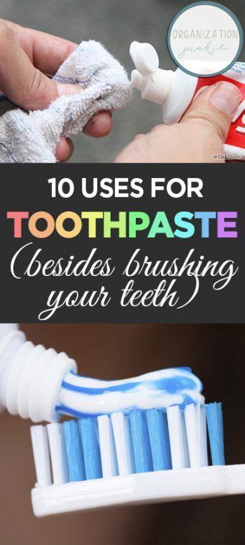 10 Uses For Toothpaste Besides Brushing Your Teeth Uses For