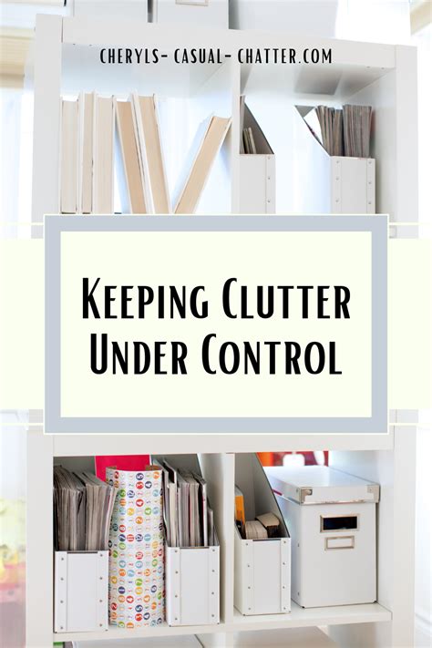 Keeping Clutter Under Control