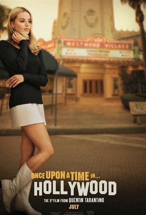 Once Upon A Time In Hollywood Margot Robbie Est Sharon Tate En Affiche