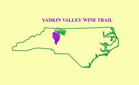 Yadkin Valley Wine Trail The Heart Of North Carolina Wine Country