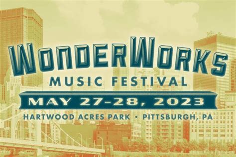 Music And Arts Festival Pittsburgh May 27 28 2023 Wonderworks