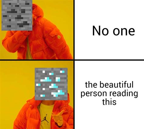 Minecraft good, fortnite bad circlejerk is bad, both for the quality of this sub and for the reputation of minecraft. R Wholesomememes Wholesome Minecraft Memes