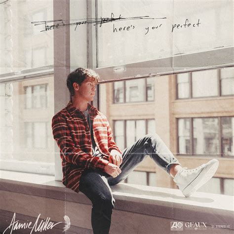 Maybe you would like to learn more about one of these? Jamie Miller - Here's Your Perfect Lyrics | Genius Lyrics