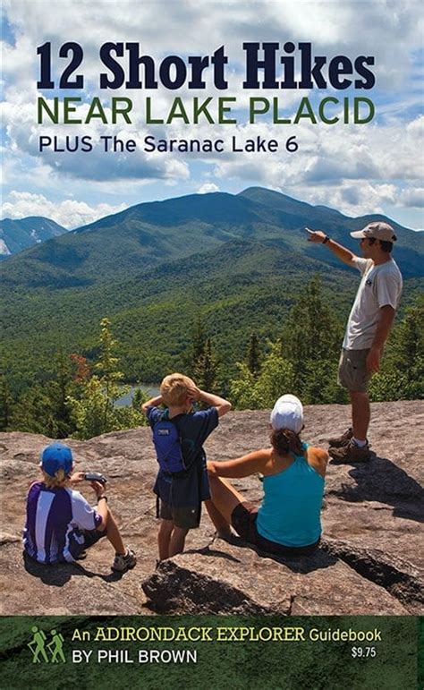 12 Short Hikes Near Lake Placid Adirondack Explorer