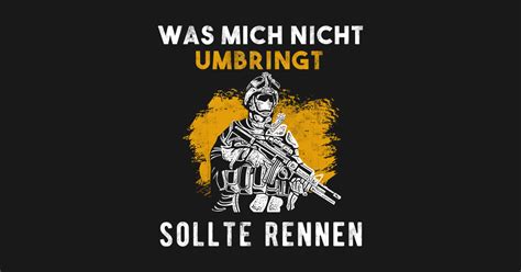 Soldat Soldaten Bundeswehr Spruch Geschenk Gift Long Sleeve T Shirt