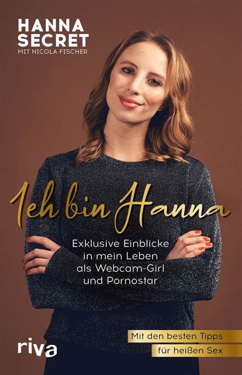 Ich Bin Hanna Von Hanna Secret Buch 978 3 7423 1948 7