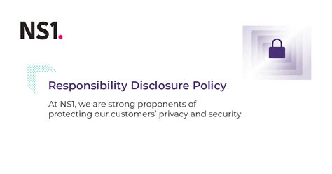 Ns1 Responsible Disclosure Policy