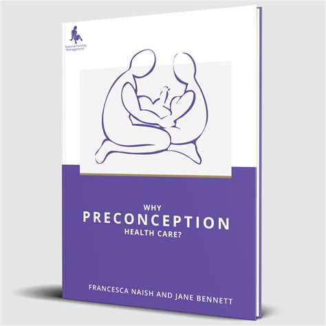 Why Preconception Health Care Your Natural Fertility Management