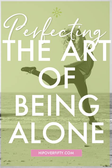 What you will learn 25 quotes about being alone 25 quotes on loneliness and solitude pretending to be happy when you're alone is an example of how strong you are as a person. Perfecting the Art of Being Alone | Happy alone, Happy quotes, Learning to be alone