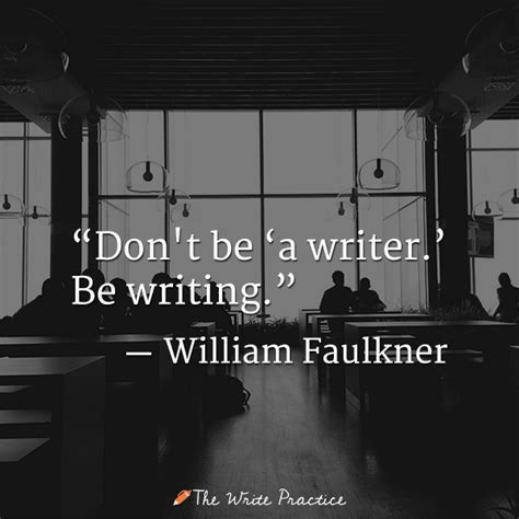 10 Essential Quotes On Becoming A Writer