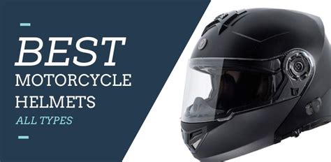 Top 10 Best Motorcycle Helmets Of 2022 All Types Pickmyhelmet