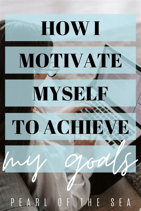 How I Motivate Myself In 2020 Motivation Self Motivation Self