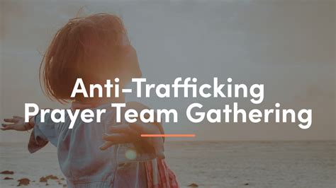 Anti Trafficking Prayer Team Gathering — Calvary Monterey