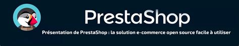 Présentation De Prestashop Solution E Commerce Open Source