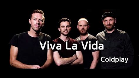 Viva La Vida Coldplay Lyrics 가사번역 Youtube